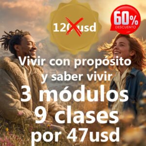 Temporada I: Vivir con propósito y saber vivir